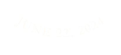 JUNE 22 2024